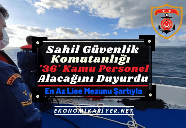 sahil güvenlik komutanlığı personel alımı