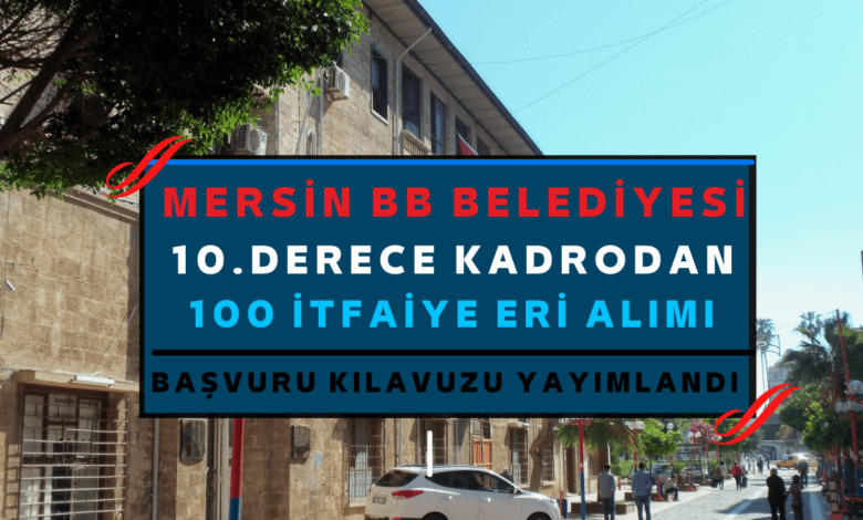 zabıta memuru alımı mersin büyükşehir belediyesi