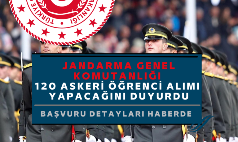 jandarma genel komutanlığı askeri öğrenci alımı