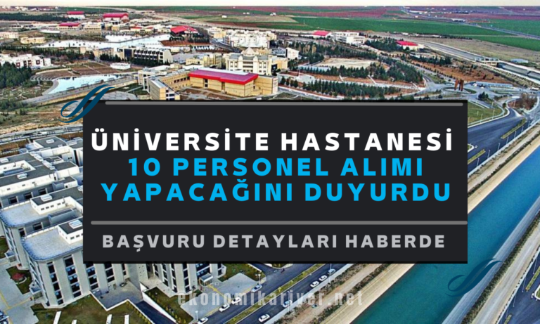 üniversite hastanesi kamu personel alımı