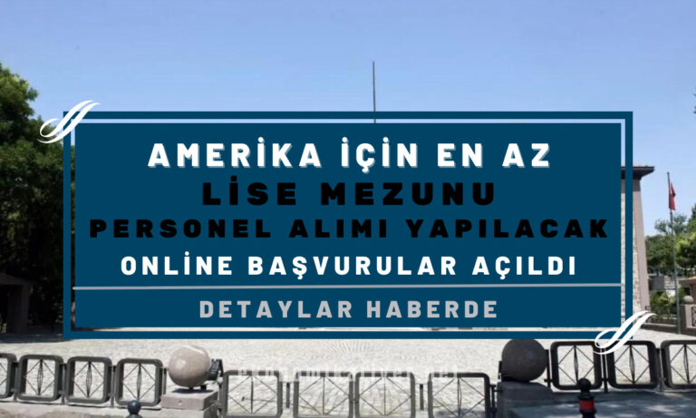 amerika için en az lise mezunu pe rsonel alımı