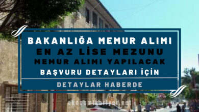bakanlığa en az lise mezunu memur alımı