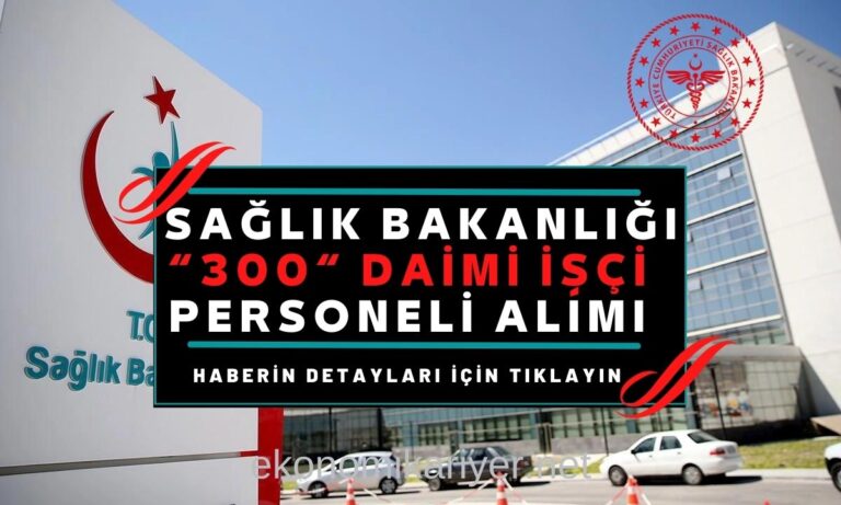 sağlık bakanlığı işçi alımı