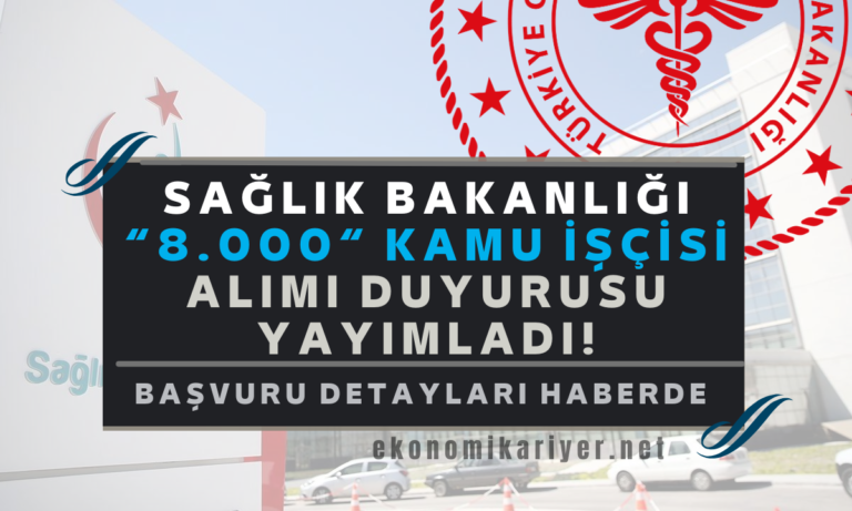 sağlık bakanlığı işçi alımı