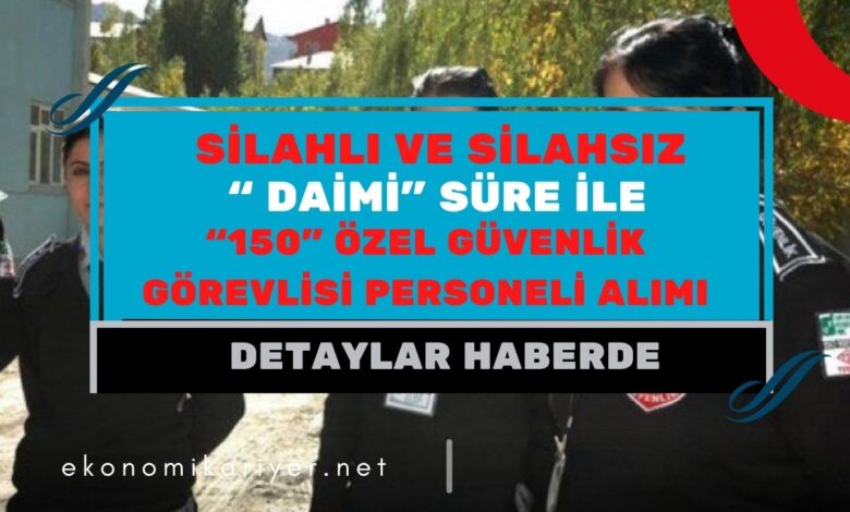 özel güvenlik görevlisi alımı