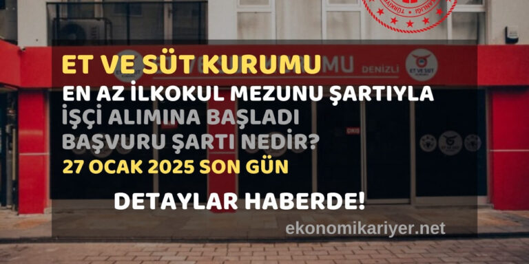 et ve süt kurumu personel alımı