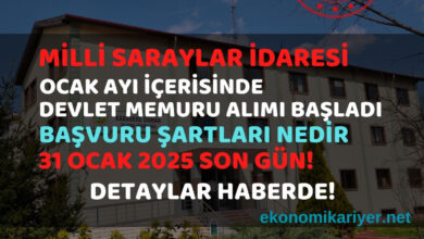 milli saraylar idaresi personel alımı