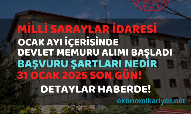 milli saraylar idaresi personel alımı