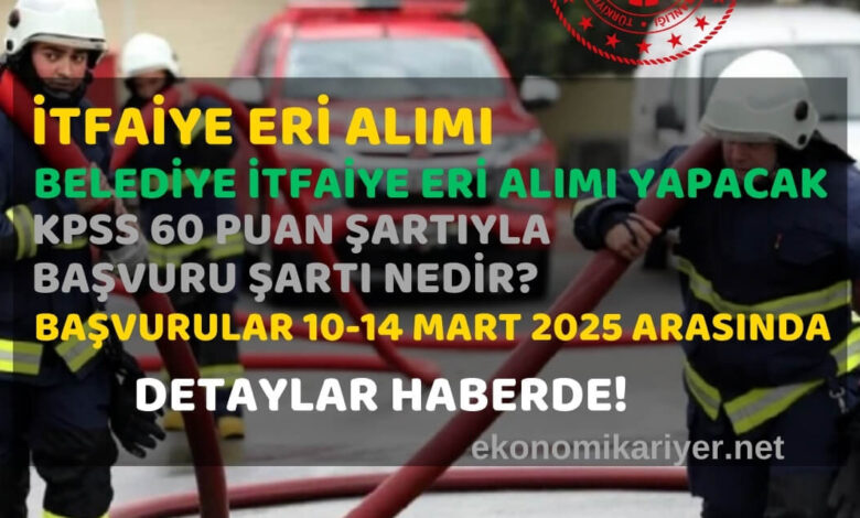belediye itfaiye eri alımı