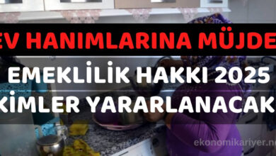 ev hanımlarına emeklilik