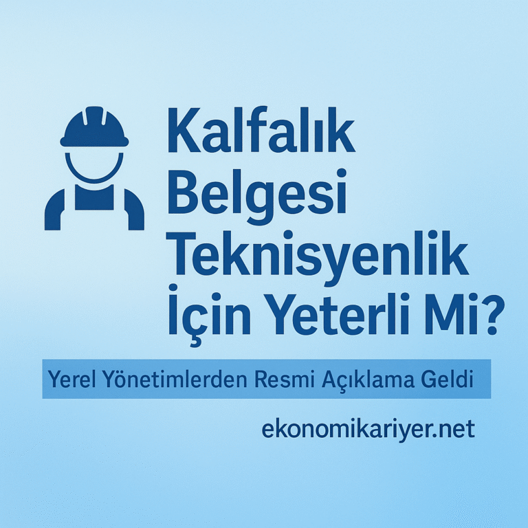 Kalfalık ve Ustalık Belgesi Olan Memur Teknisyen Sayılır Mı İşte Resmî Görüş