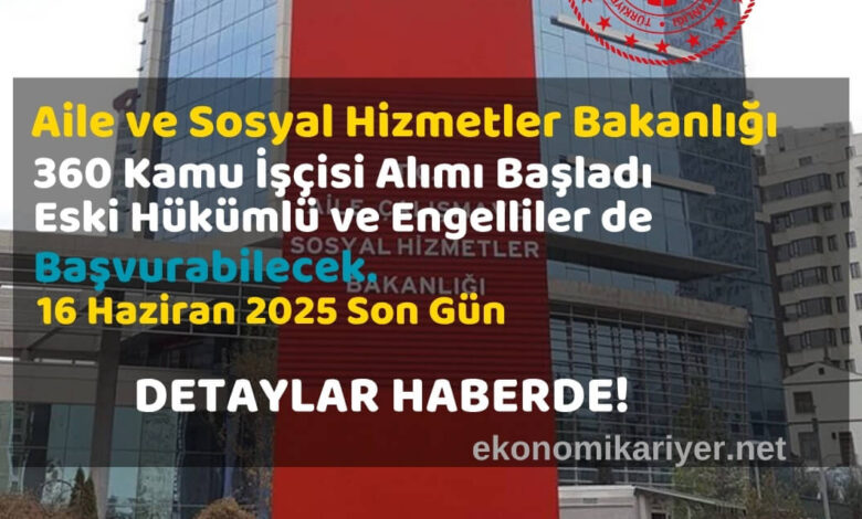 aile ve sosyal hizmetler bakanlığı personel alımı
