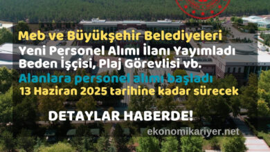 meb ve büyükşehir personel alımları başladı
