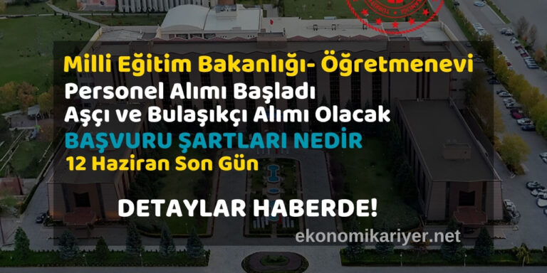 meb öğretmenevi personel alımı