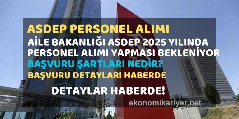 asdep personel alımı 2025