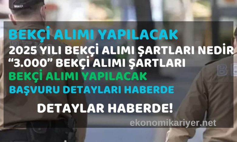 bekçi alımı 2025