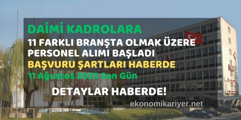 daimi kadrolara personel alımı