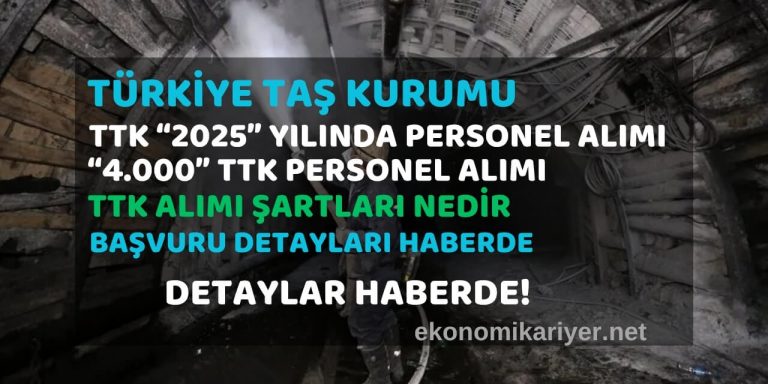ttk personel alımı 2025